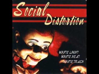 Social Distortion - Don't Drag Me Down social distortion dont drag me d 330x248 - Social Distortion - Don't Drag Me Down